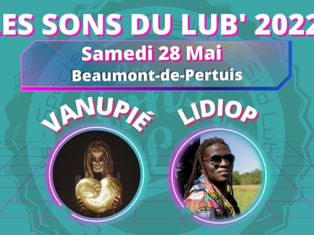 Samedi 28 Mai – VANUPIE et LIDIOP